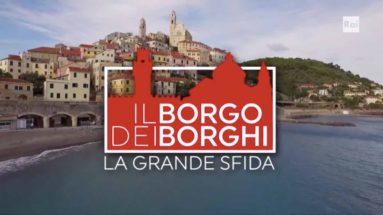 Il Borgo Dei Borghi - La Grande Sfida 2021: Elenco E Pareri